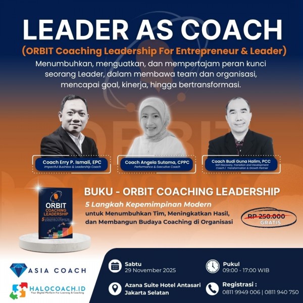 Leader As Coach (ORBIT Coaching Leadership) Leader As Coach (ORBIT Coaching Leadership)